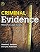 Criminal Evidence:Principles+Cases