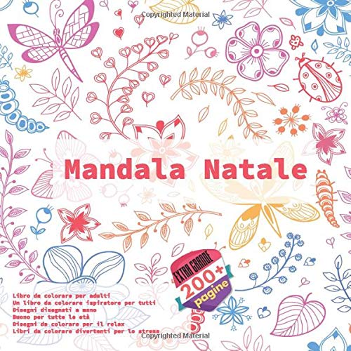 Natale Per Tutti Testo.Mandala Natale Libro Da Colorare Per Adulti Un Libro Da Colorare Ispiratore Per Tutti Disegni Disegnati A Mano Buono Per Tutte Le Eta Disegni Da Colorare Per Il