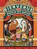 Bienvenue au théâtre des contes by