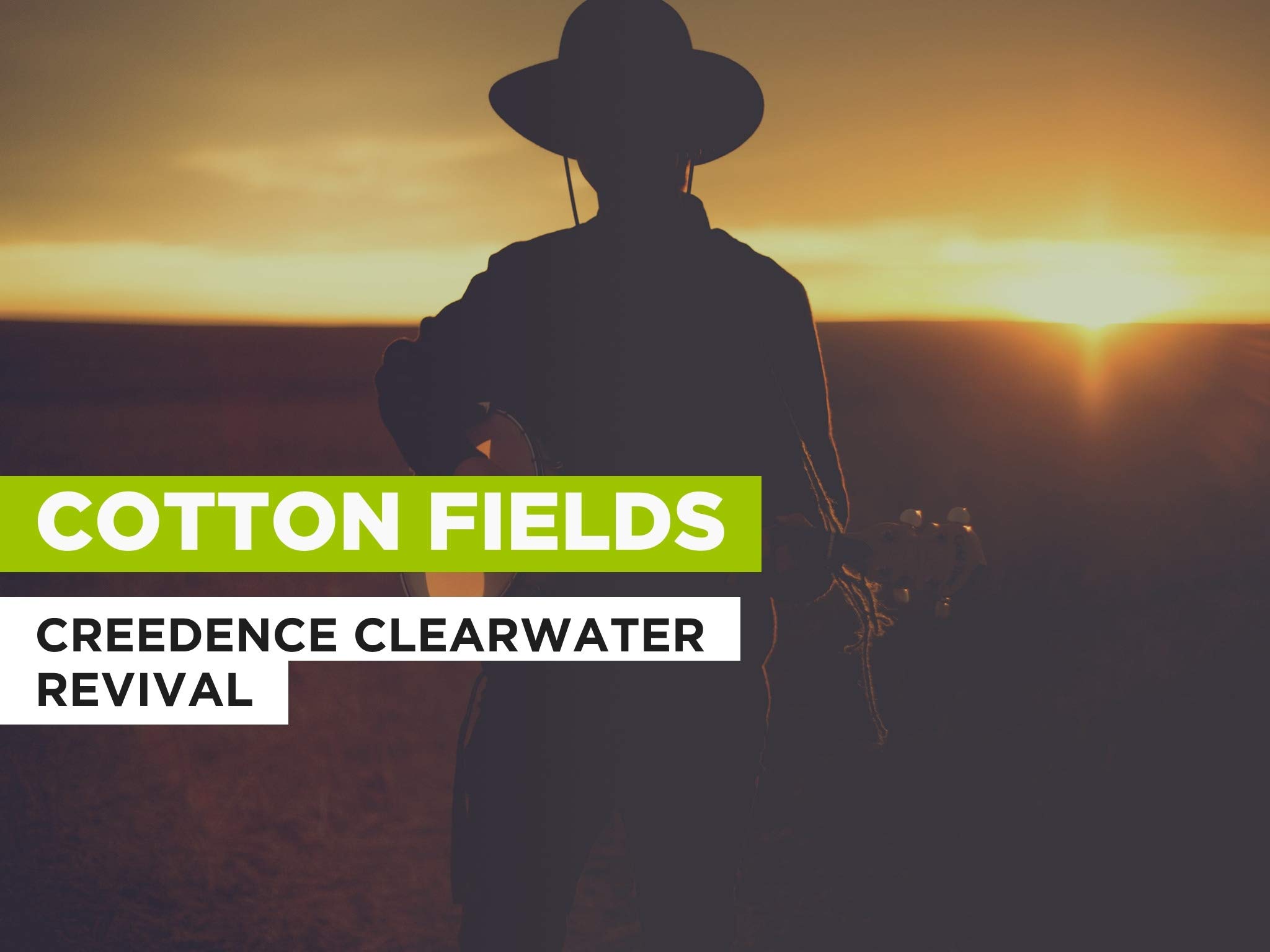 Watch Cotton Fields in the Style of Creedence Clearwater Revival