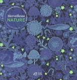Merveilleuse nature by 