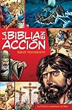 La Biblia en acción NT: La historia redentora de Dios (Spanish Edition)
