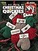 The Big Book of Christmas Quickies (Leisure Arts #3290) by Leisure Arts