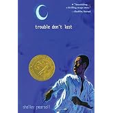 Trouble Don't Last