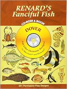 Renard S Fanciful Fish Cd Rom And Book Dover Electronic