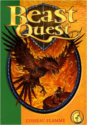 Beast Quest Tome 6 Loiseau Flamme Télécharger Pdf De