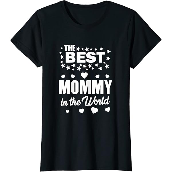 Femme Meilleure Maman Au Monde Fête Des Mères Cadeau Pour Maman T-Shirt
