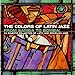 The Colors Of Latin Jazz: From Samba To Bomba!