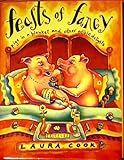 Image de Feast of Fancy: Pigs in a Blanket and Other Edible Delights