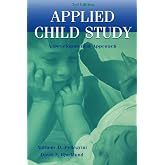 Applied Child Study (3rd Edition): A Developmental Approach