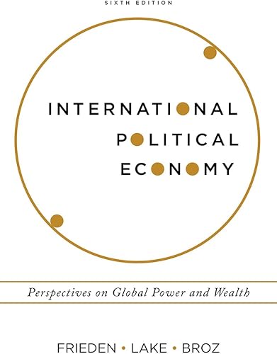 Download International Political Economy: Perspectives on Global Power and Wealth PDF
