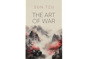Sun Tzu - The Art of War: Illustrated Edition Translation by James Legge