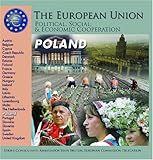 Front cover for the book Poland (The European Union: Political, Social, and Economic Cooperation) by Heather Docalavich