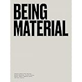 Being Material (The MIT Press)