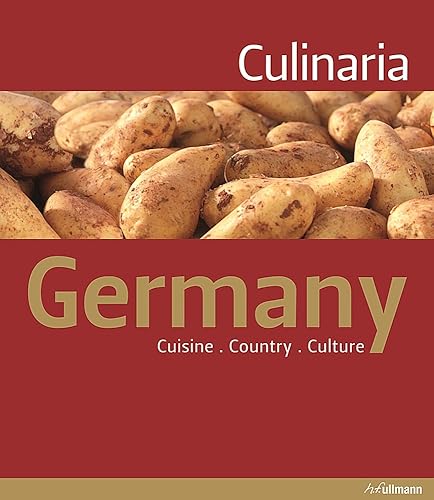 Download Culinaria Germany: Cuisine, Country, Culture PDF