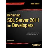 Beginning SQL Server 2012 for Developers (Expert's Voice SQL Server)