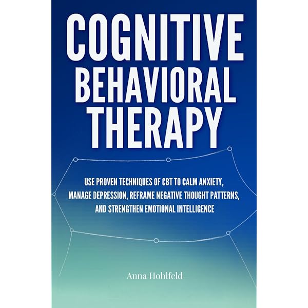 110 CBT TIPS and Tools: Proven Cognitive Behavioral Therapy