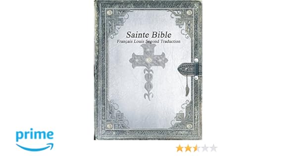 la bible en francais version louis segond