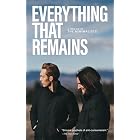 Everything That Remains: A Memoir by The Minimalists