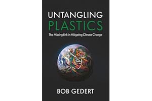 Untangling Plastics: The Missing Link in Mitigating Climate Change