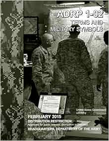 Army Doctrine Reference Publication Adrp 1 02 Terms And