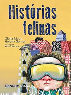 Livro Histórias felinas (Quem lê Sabe Por quê)