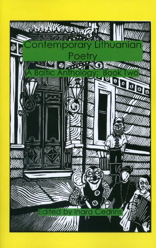 Contemporary Lithuanian Poetry: A Baltic Anthology (Baltic Anthology: Engaged Writers) Contemporary Lithuanian Poetry: A Baltic Anthology (Baltic Anthology: Engaged Writers)