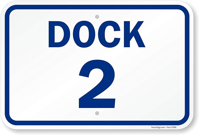 SmartSign “Dock 2” Dock Number Sign | 12" x 18" Aluminum: Amazon.com