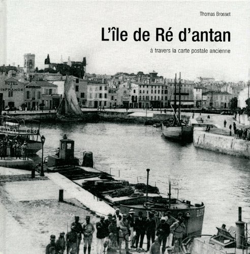 L' île de Ré d'antan