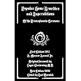 Popular Home Remedies and Superstitions: Of the Pennsylvania Germans