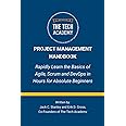 The Project Management Handbook: Simplified Agile, Scrum and DevOps for Beginners