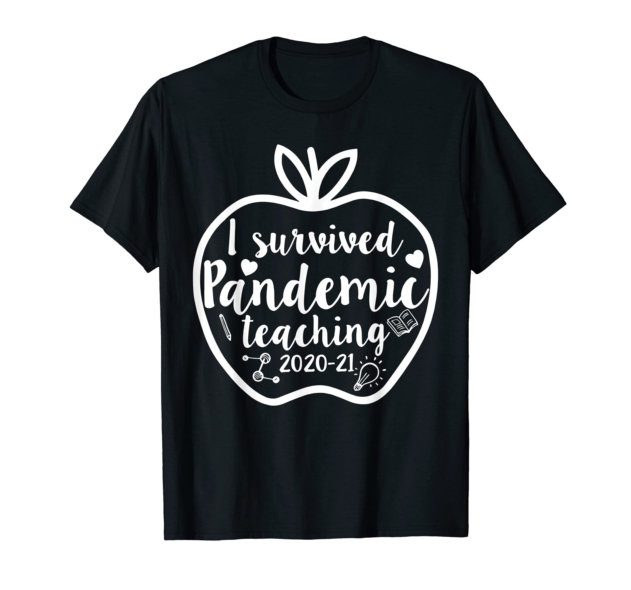 I Survived Pandemic Teaching 2020 2021 Apple T-Shirt