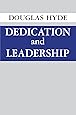 Dedication And Leadership