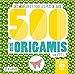 500 mini origamis fruités ! by 
