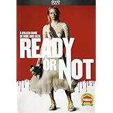 Ready or Not