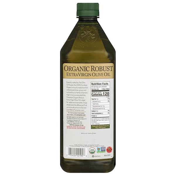 POMPEIAN ROBUST ORGANIC EXTRA VIRGIN OLIVE OIL – 32 FL OZ – FIRST COLD PRESSED OLIVE OIL FOR COOKING – FULL-BODIED TASTE FOR DRESSINGS AND MARINADES