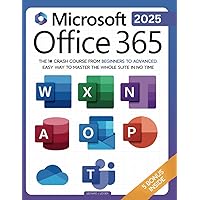 Microsoft - 正規日本語版 Microsoft Office  and Busines Microsoft Office 365 For Beginners: The 1# Crash Course From