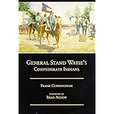 General Stand Watie's Confederate Indians