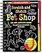 Scratch and Sketch Pet Shop