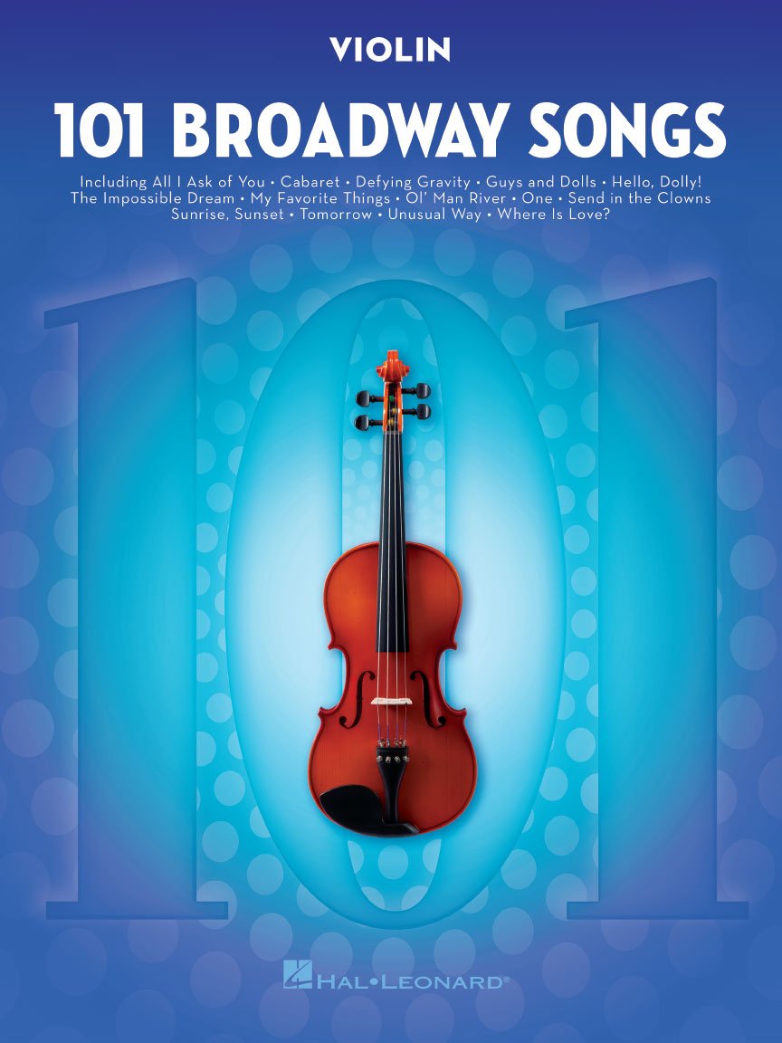 101 Broadway Songs for Violin.