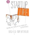 Startup Life: Surviving and Thriving in a Relationship with an Entrepreneur