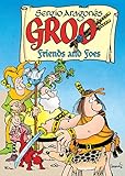 Groo: Friends and Foes by Sergio Aragones
