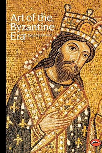 The Art of the Byzantine Empire 312-1453: Sources and Documents