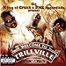 King of Crunk & Bme Recordings Present: Trillville & Lil' Scrapp