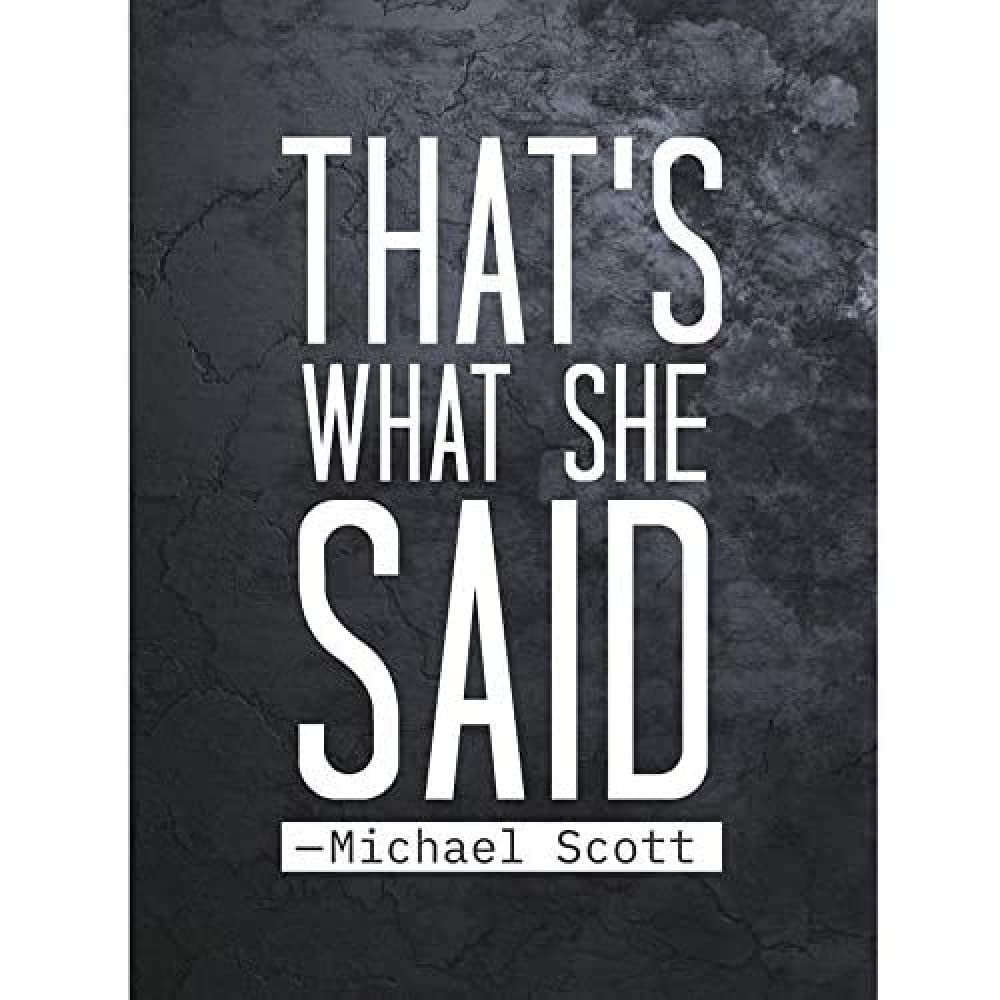 Artery8 Slate Quote Thats What She Said Michael Scott Art Print Canvas Premium Wall Decor Poster Mural