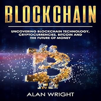 Bitcoin Technology and the Future of Money 