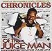 Chronicles Of The Juice Man Undergr