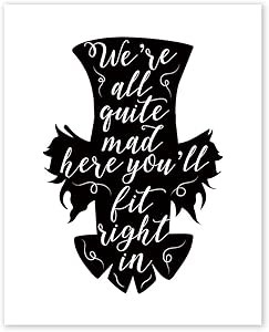Mad Hatter Alice In Wonderland Wall Art Prints - Unframed 8x10 in - Home Picture Decor with Positive Quotes - Poster for Office with Message from Alice In Wonderland