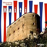 Front cover for the book Haiti (Discovering Cultures) by Wil Mara