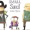 Small Saul: Spires, Ashley, Spires, Ashley: 9781554535033: Amazon.com ...